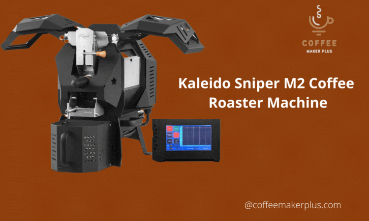 Kaleido Sniper M2 Coffee Roaster Machine