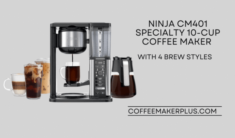 Ninja CM401 Specialty 10-Cup Coffee Maker, with 4 Brew Styles