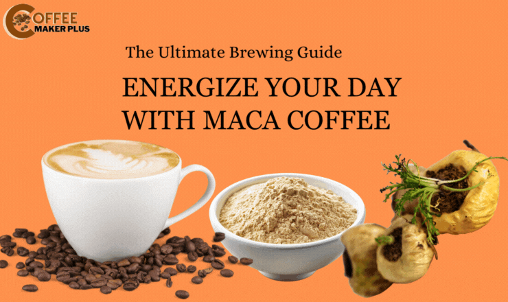 How To Make Maca Coffee