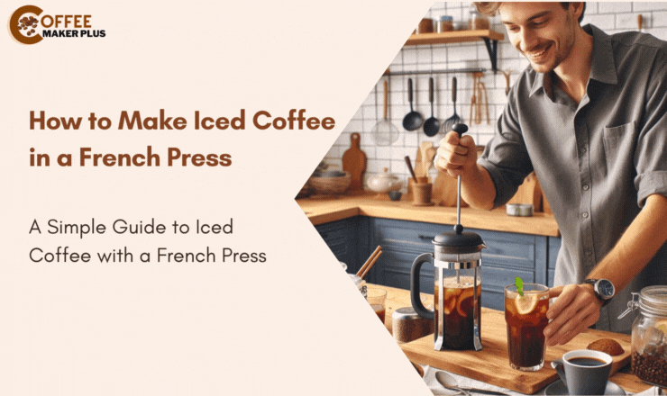 How to Make Iced Coffee in a French Press