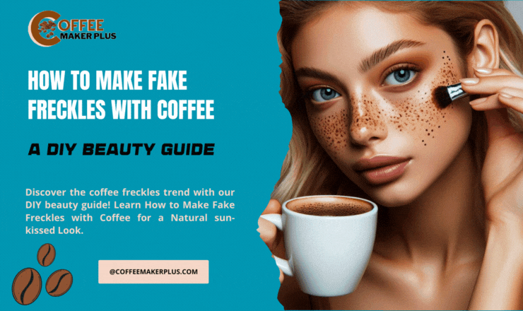 How to Make Fake Freckles with Coffee: A DIY Beauty Guide